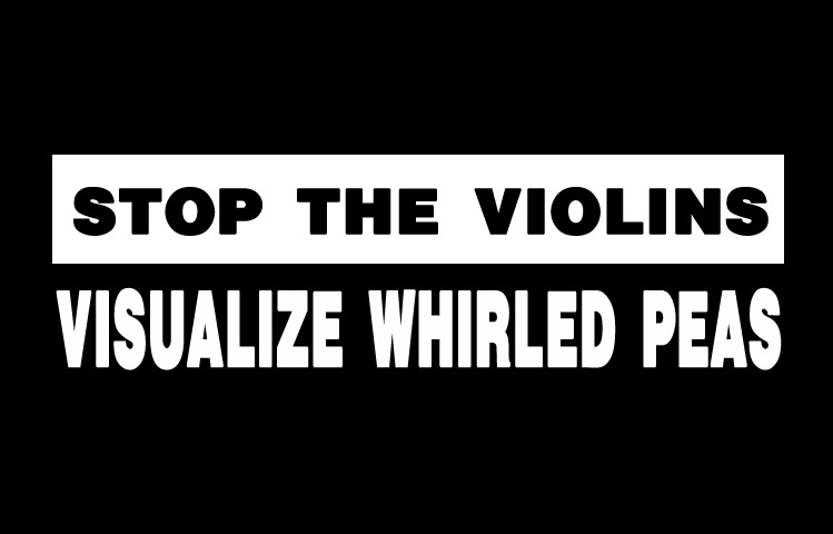 stop-violins-whirled-peas-white.jpg
